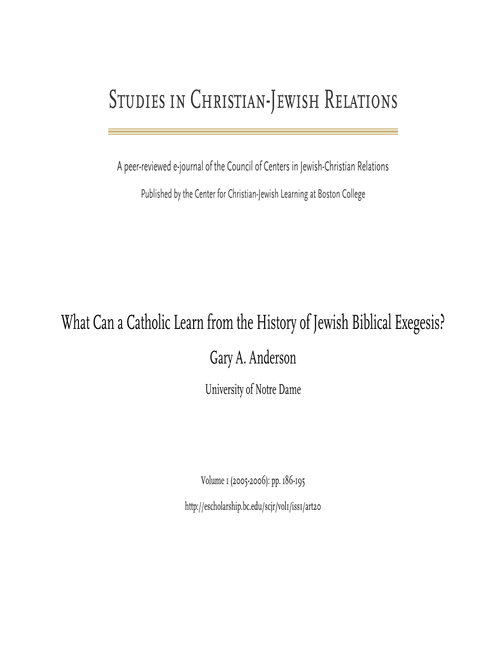 What Can a Catholic Learn from the History of Jewish Biblical Exegesis? Gary A
