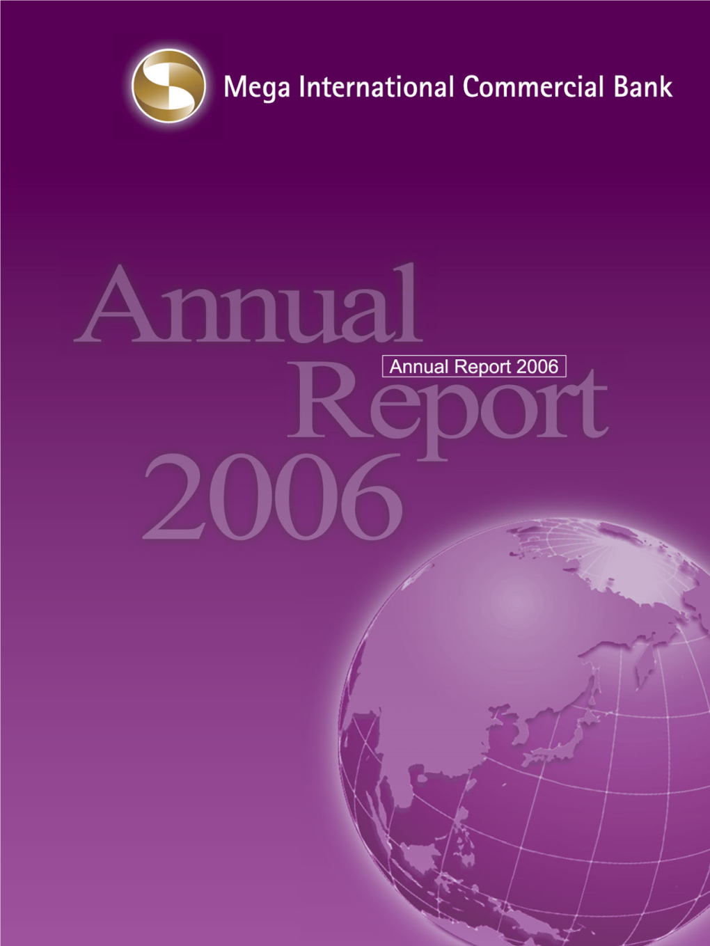 2006-Megabank Annual Report.Pdf