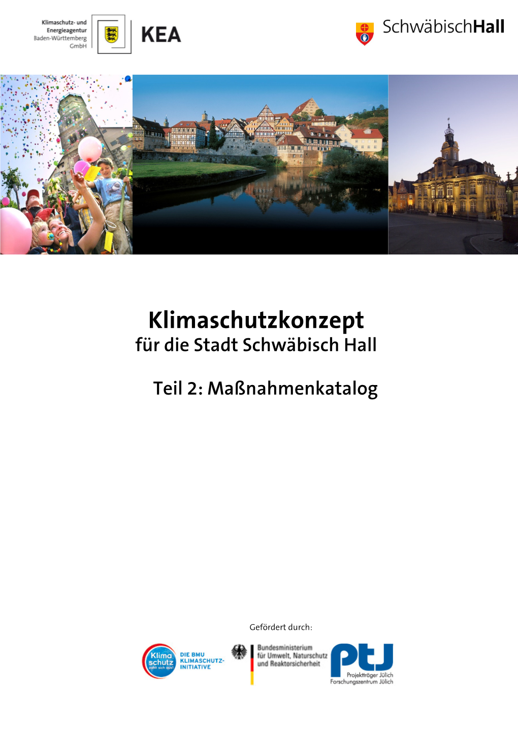 Klimaschutzkonzept Für Die Stadt Schwäbisch Hall