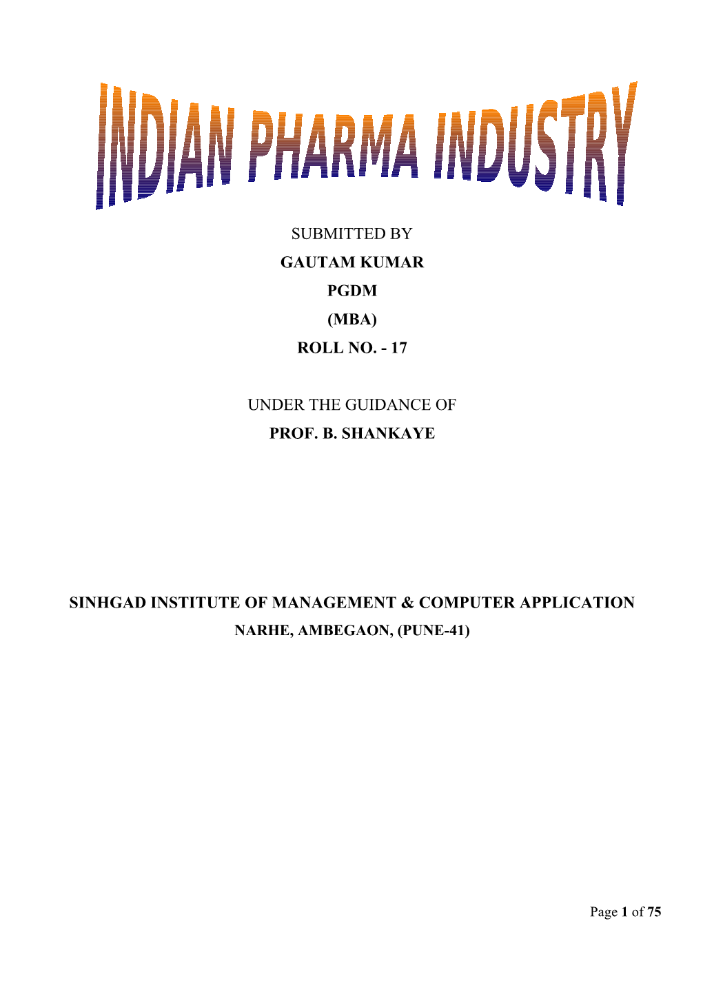 Indian Economy Is One of the Fastest Growing in the World