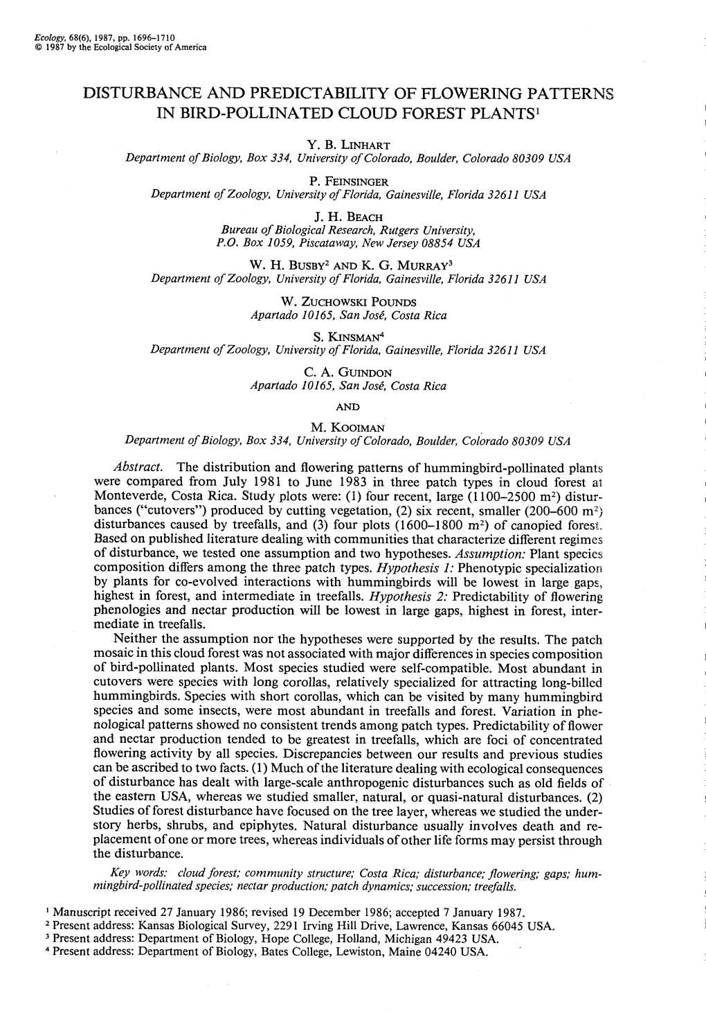 Disturbance and Predictability of Flowering Patterns in Bird-Pollinated Cloud Forest Plants1