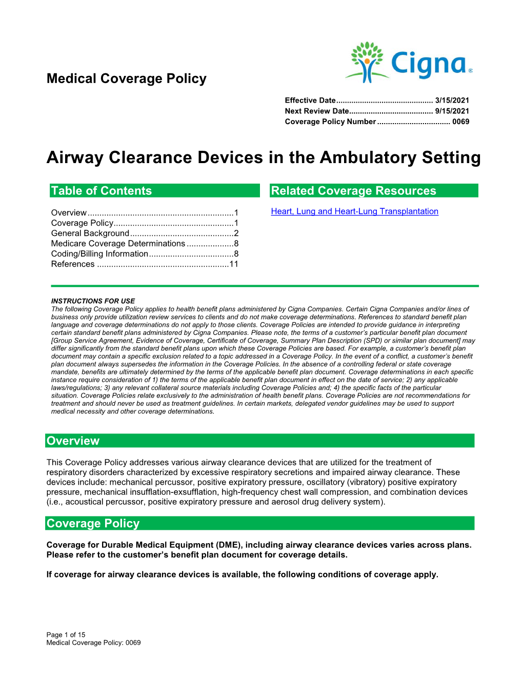 Airway Clearance Devices in the Ambulatory Setting