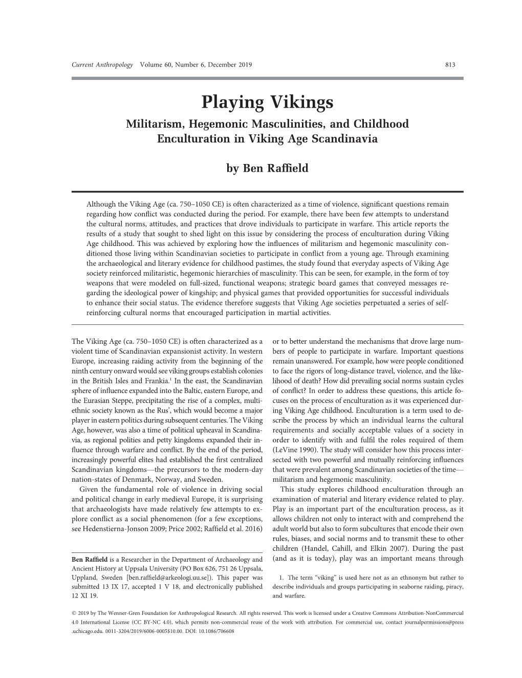 Playing Vikings Militarism, Hegemonic Masculinities, and Childhood Enculturation in Viking Age Scandinavia