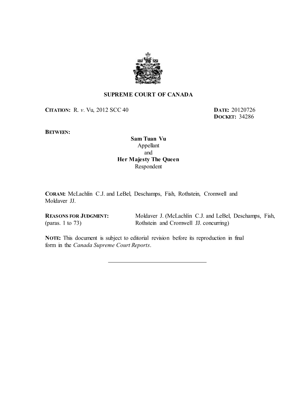 SUPREME COURT of CANADA CITATION: R. V. Vu, 2012 SCC 40 DATE
