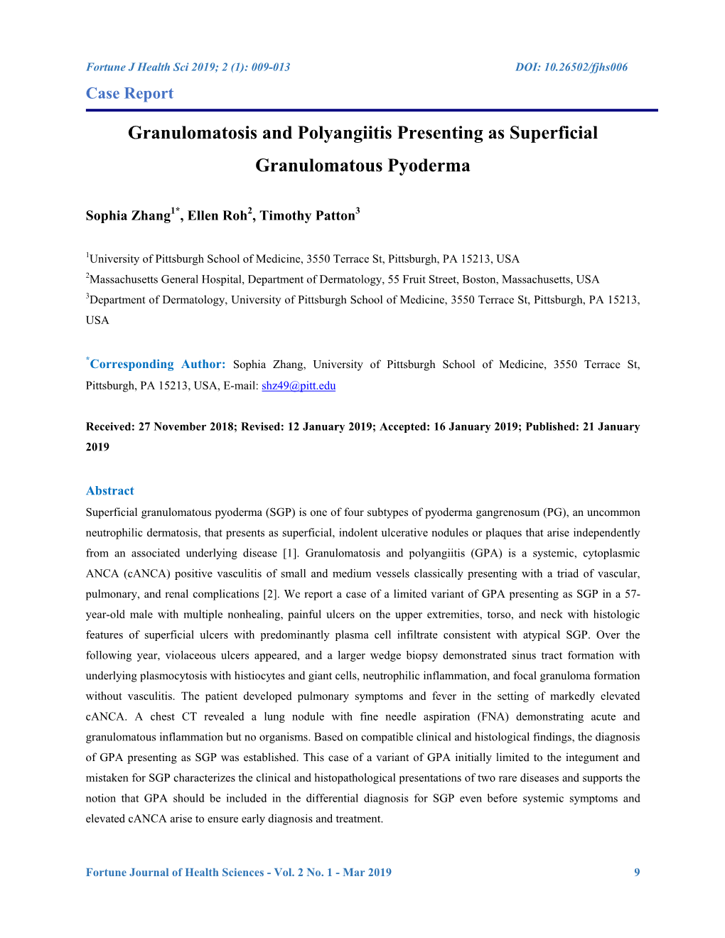 Granulomatosis and Polyangiitis Presenting As Superficial Granulomatous Pyoderma