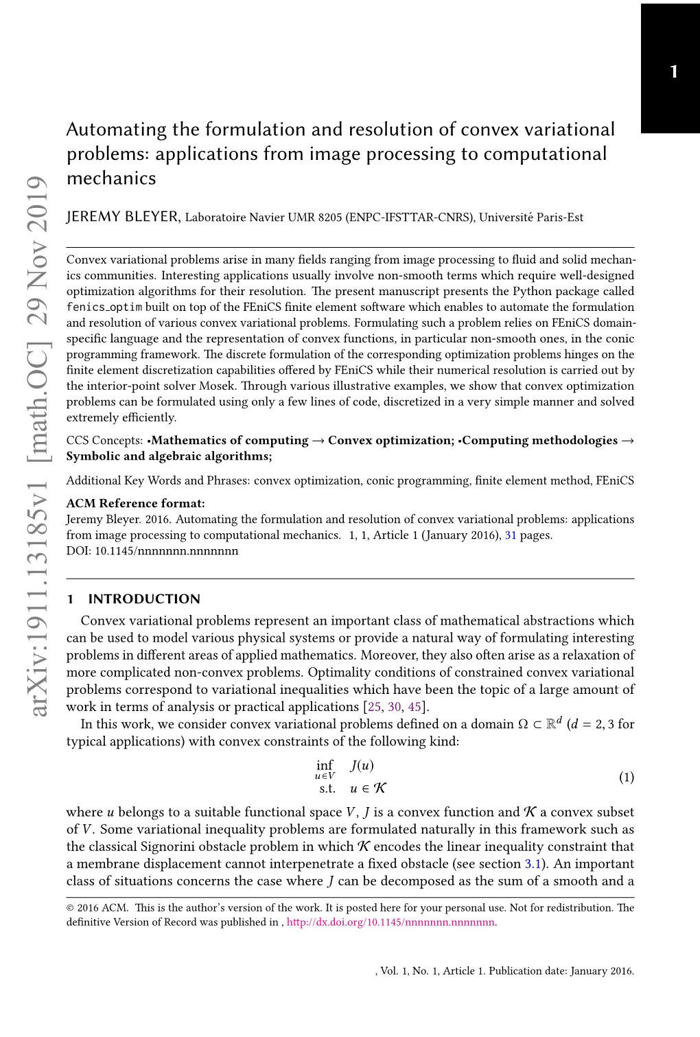 Automating the Formulation and Resolution of Convex Variational Problems: Applications from Image Processing to Computational Mechanics