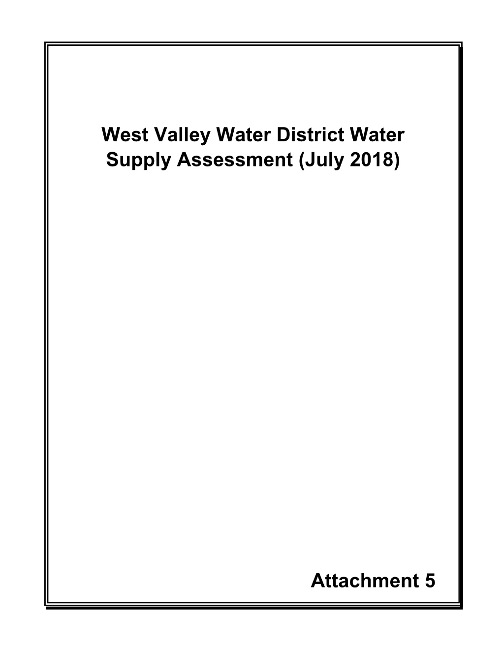 Final Water Supply Assessment for I-15 Logistics Center 8 7/13/2018
