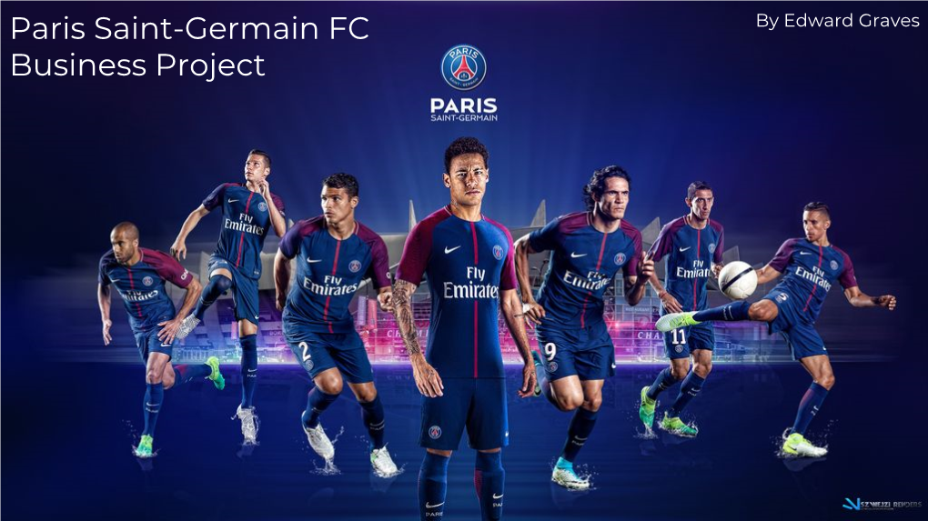 Paris Saint-Germain FC Business Project