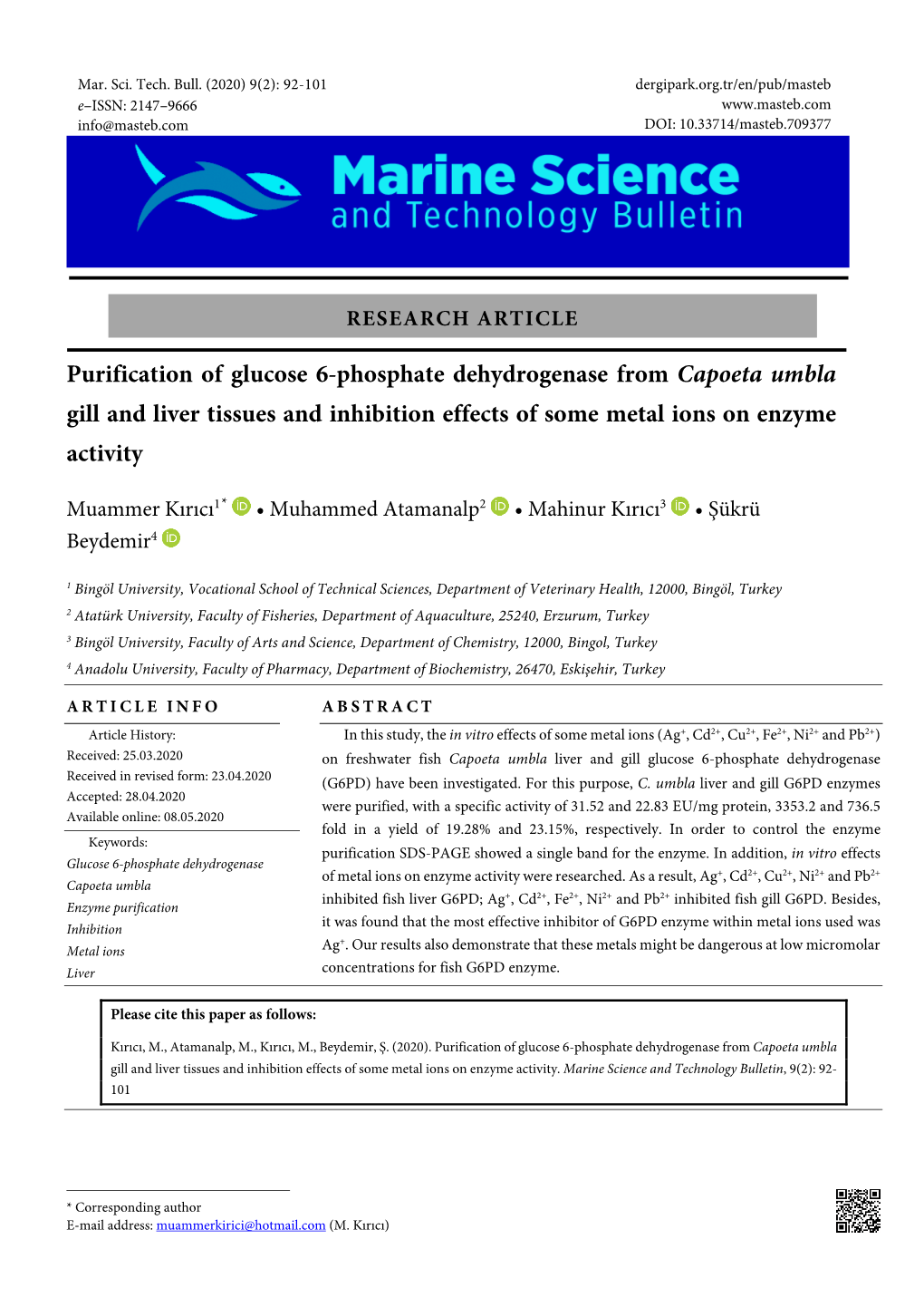 Purification of Glucose 6-Phosphate Dehydrogenase from Capoeta Umbla Gill and Liver Tissues and Inhibition Effects of Some Metal Ions on Enzyme Activity