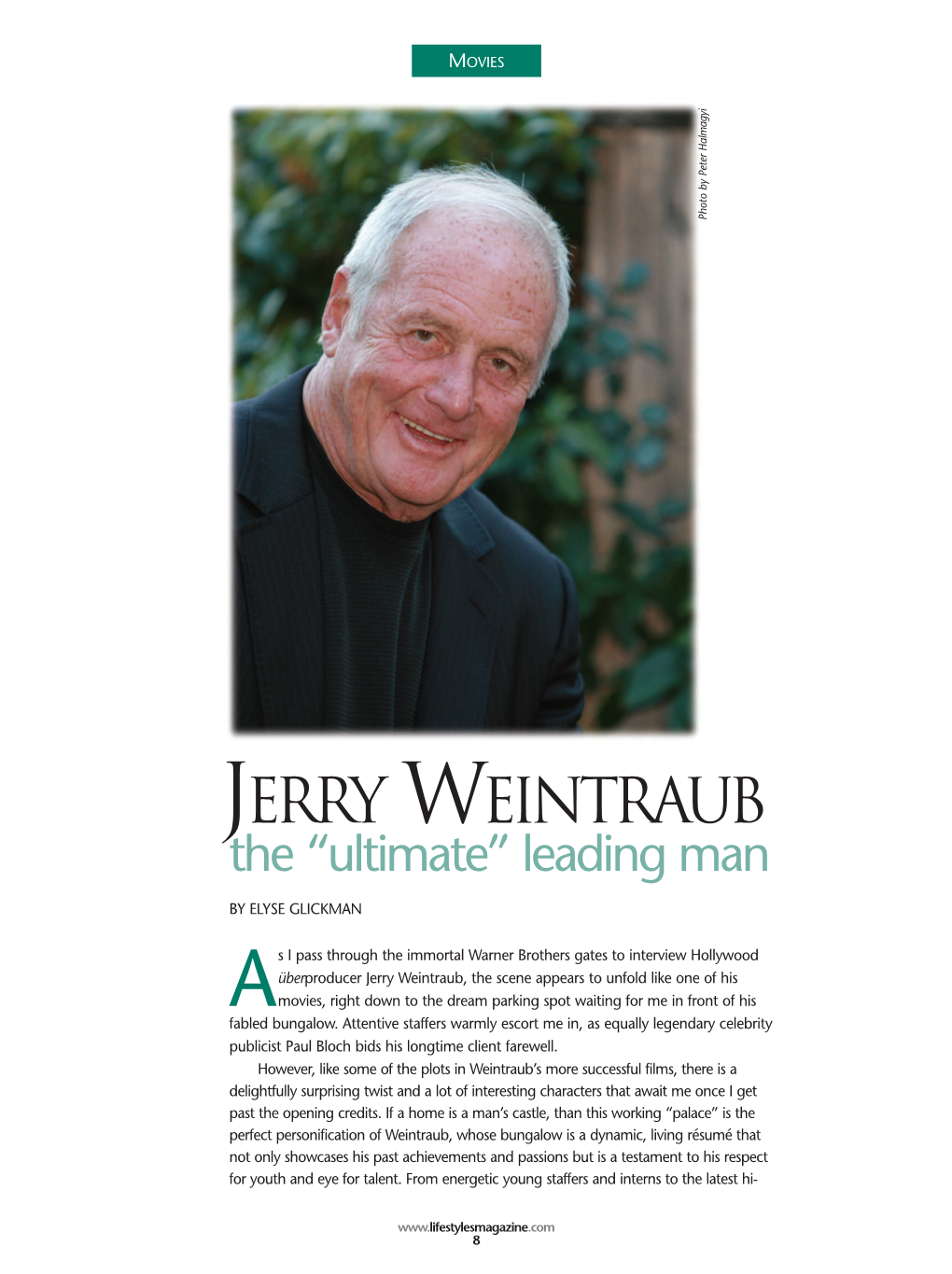 JERRY WEINTRAUB the “Ultimate” Leading Man