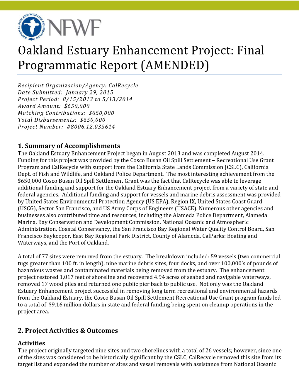 Oakland Estuary Enhancement Project: Final Programmatic Report (AMENDED)