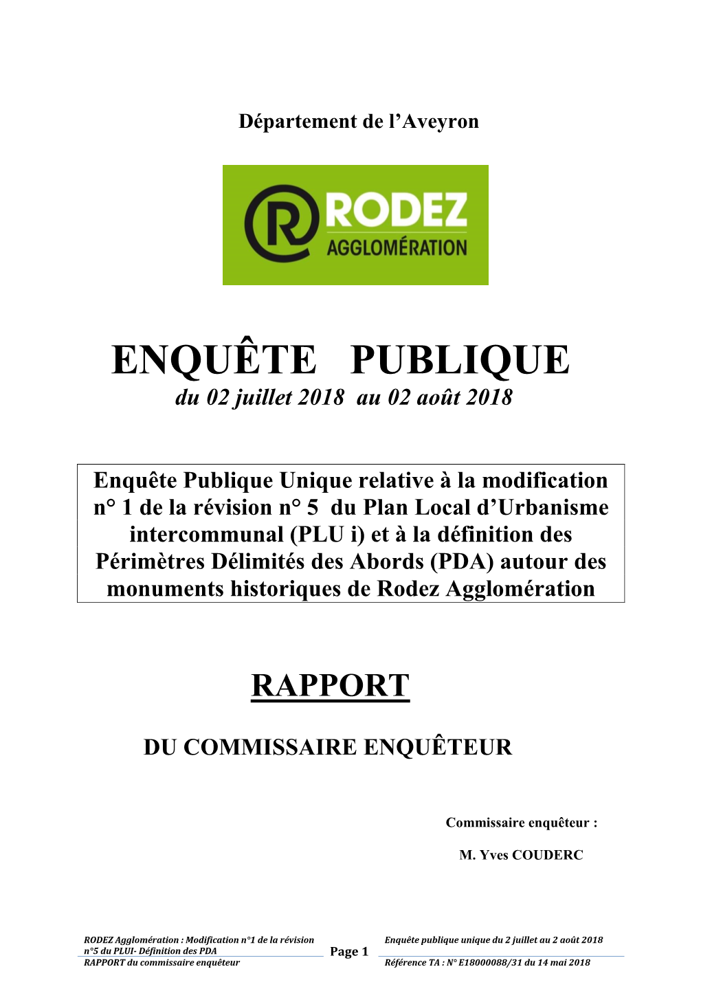 ENQUÊTE PUBLIQUE Du 02 Juillet 2018 Au 02 Août 2018