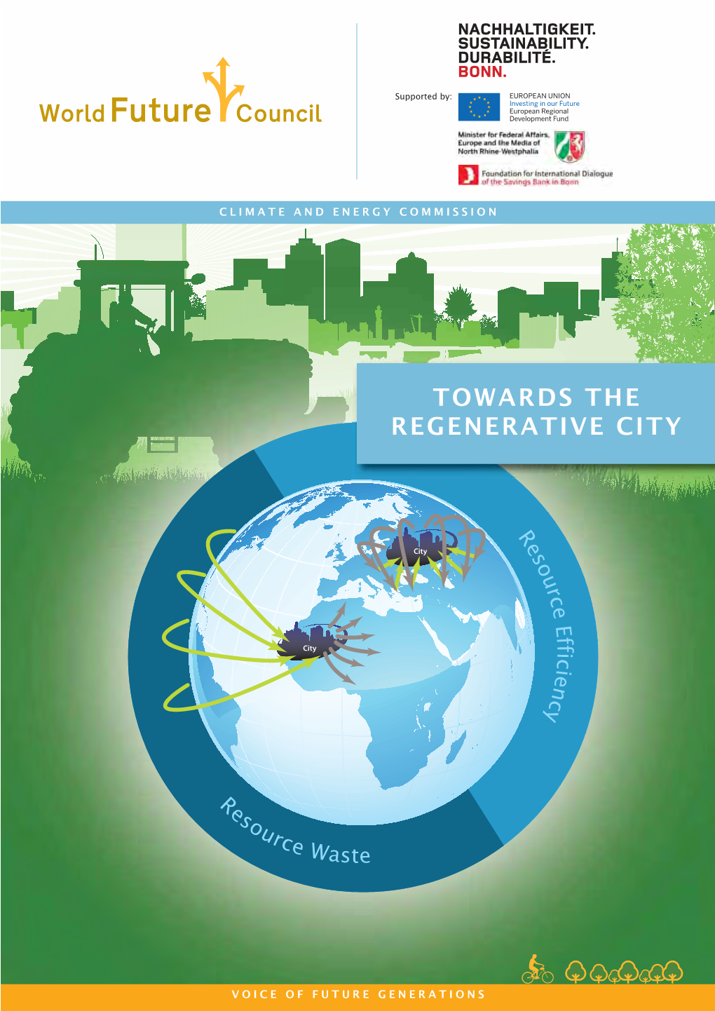 Towards the Regenerative City