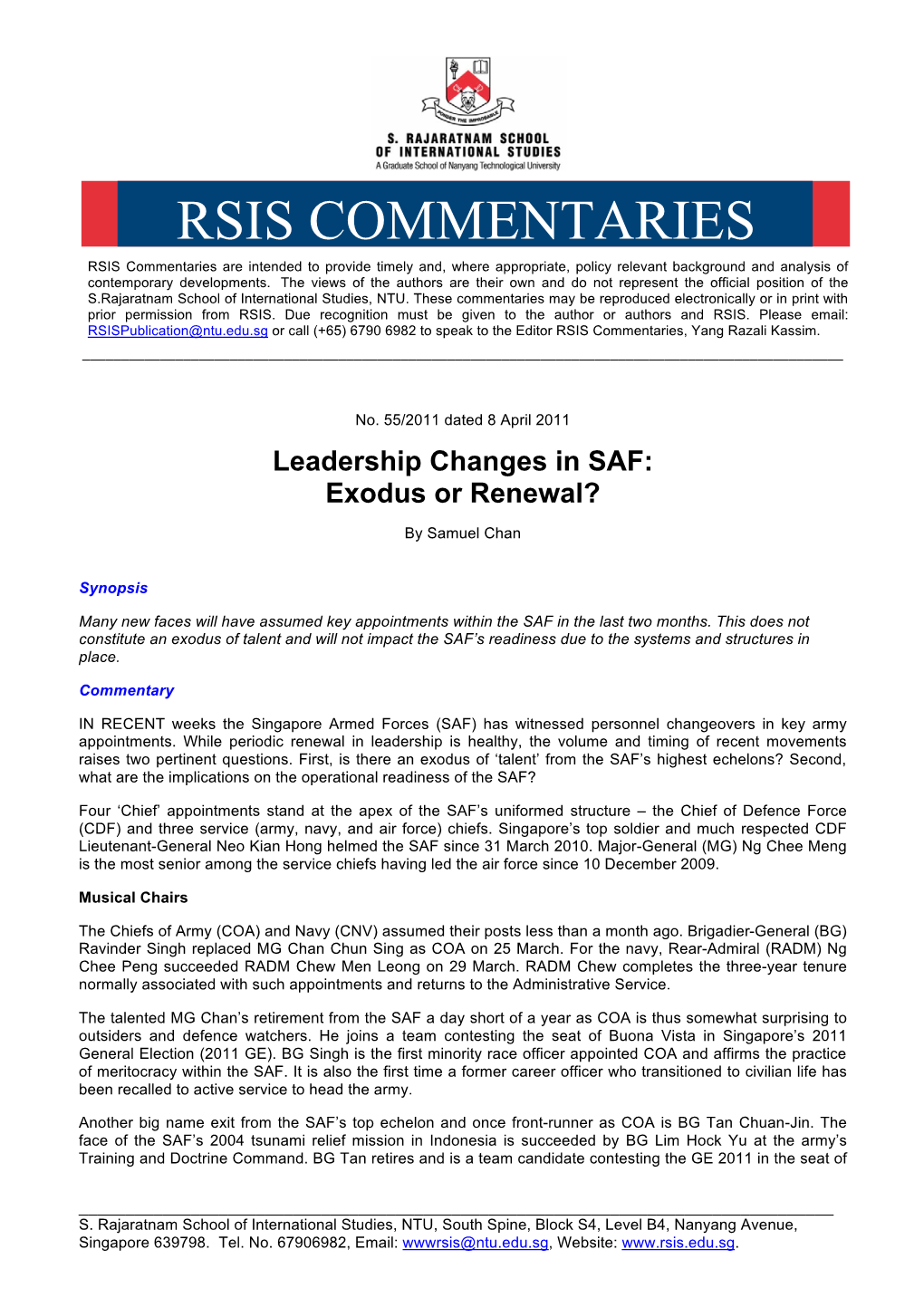 RSIS COMMENTARIES RSIS Commentaries Are Intended to Provide Timely And, Where Appropriate, Policy Relevant Background and Analysis of Contemporary Developments