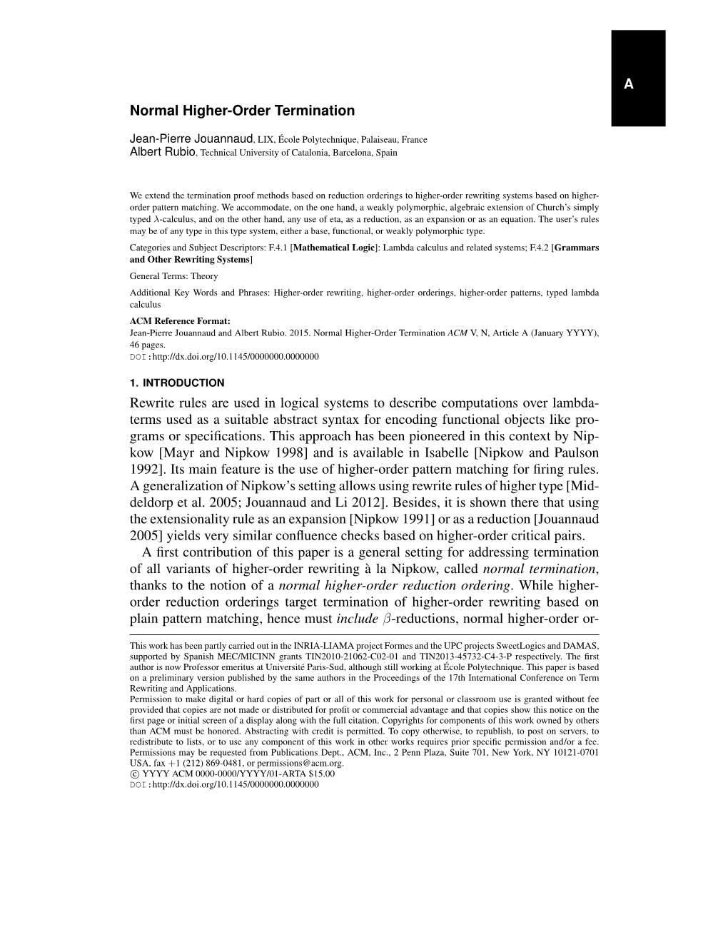 A Normal Higher-Order Termination Rewrite Rules Are Used in Logical Systems to Describe Computations Over Lambda