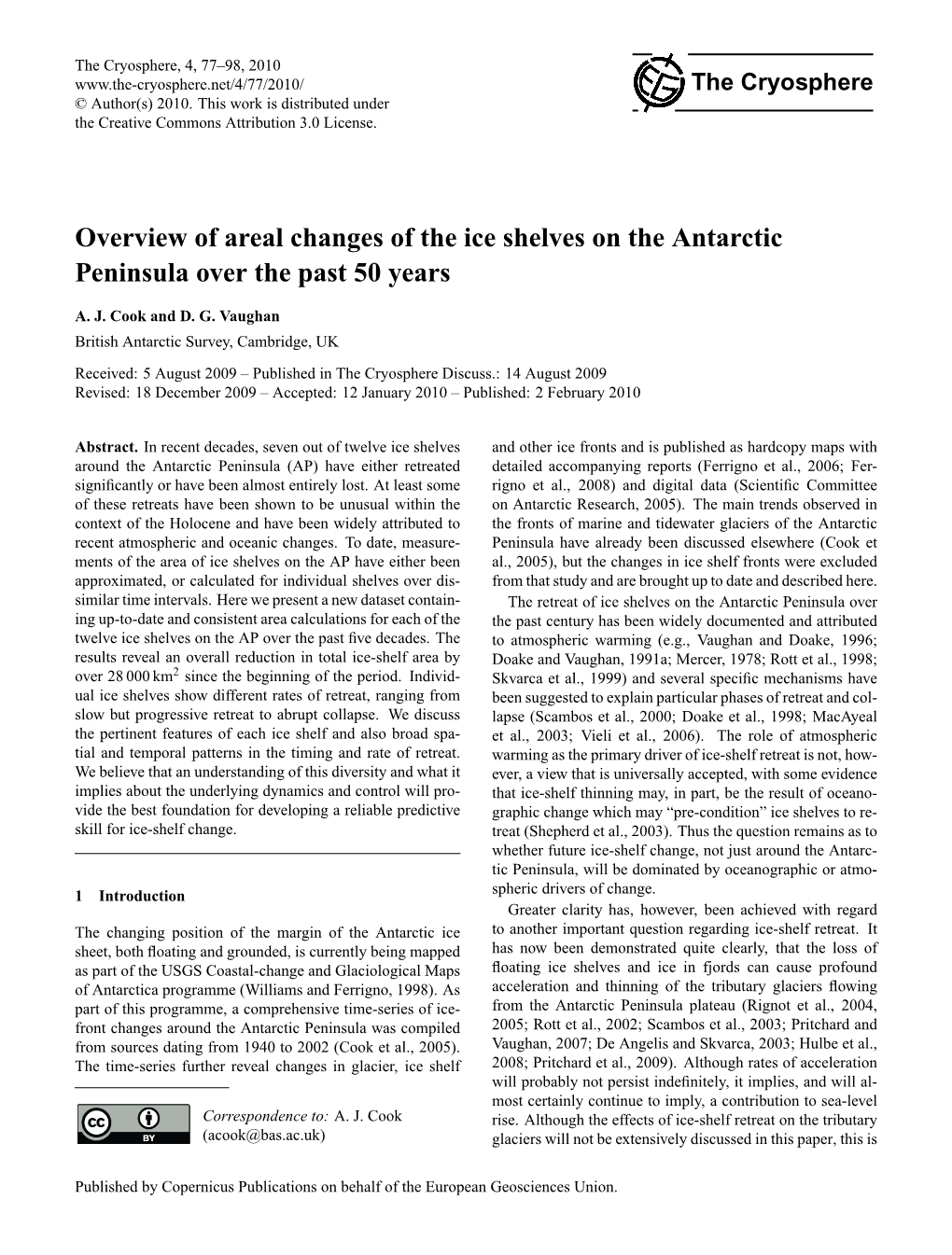 Overview of Areal Changes of the Ice Shelves on the Antarctic Peninsula Over the Past 50 Years