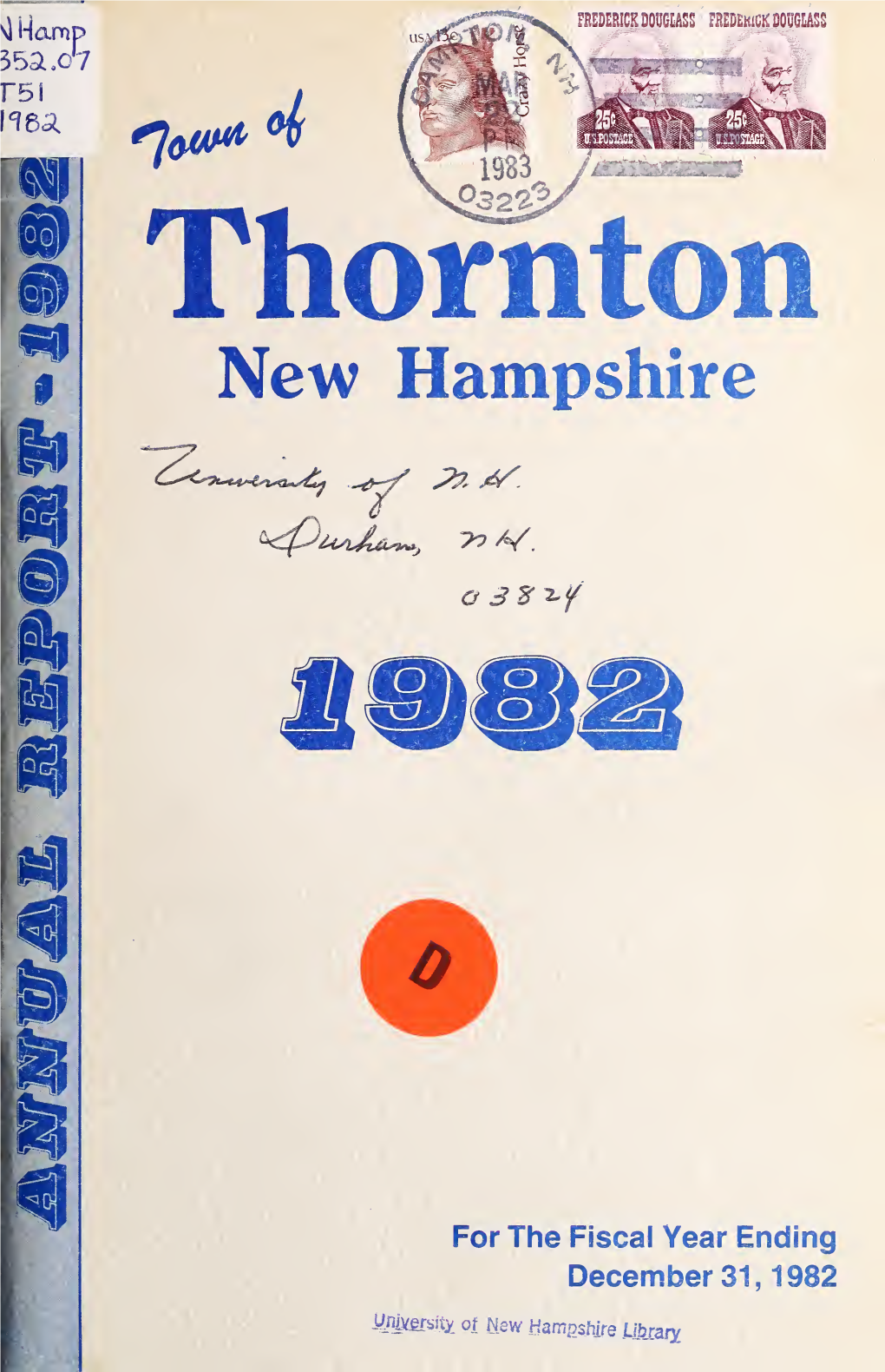 Annual Report of the Town of Thornton, New Hampshire