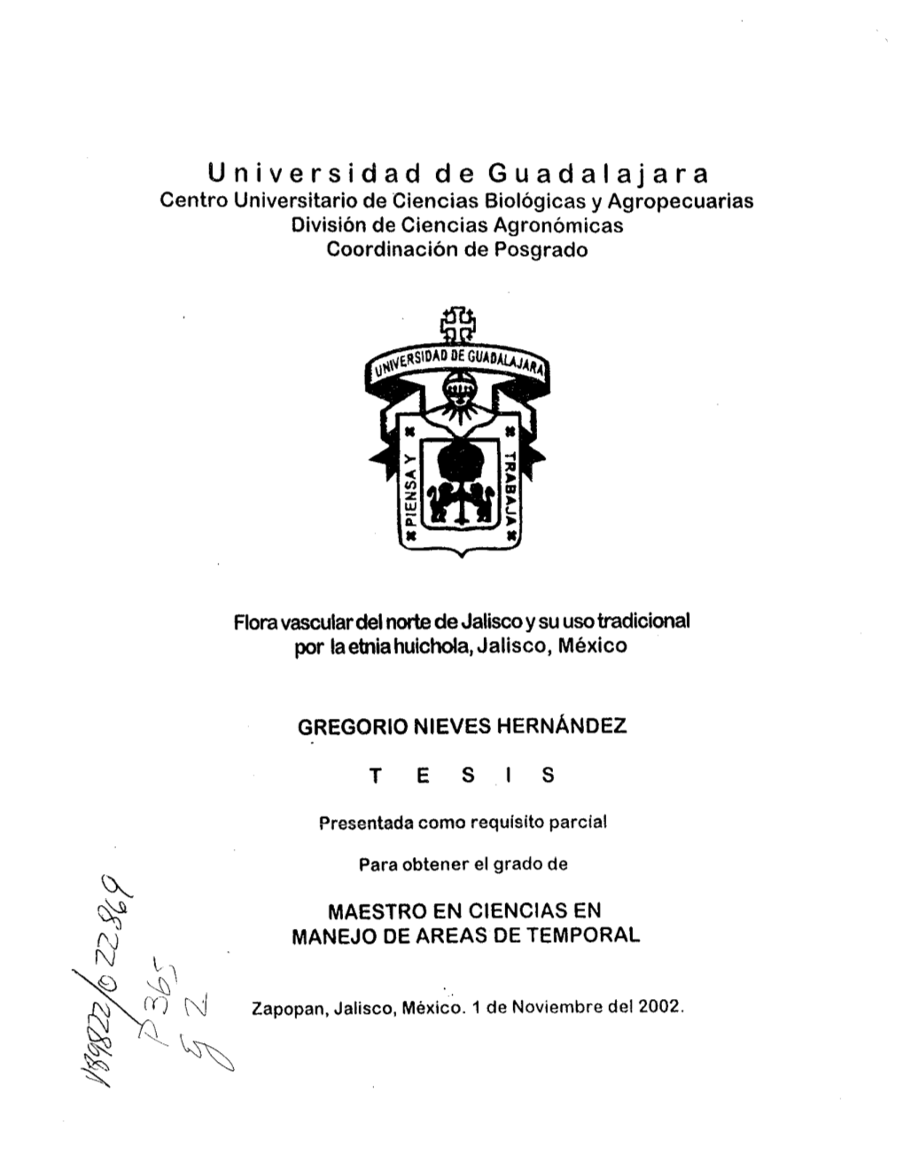 Universidad De Guadalajara Centro Universitario De Ciencias Biológicas Y Agropecuarias División De Ciencias Agronómicas Coordinación De Posgrado