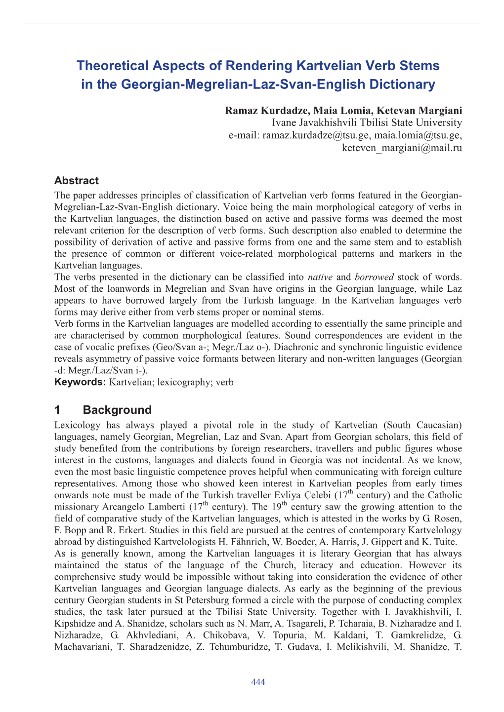 Theoretical Aspects of Rendering Kartvelian Verb Stems in the Georgian-Megrelian-Laz-Svan-English Dictionary