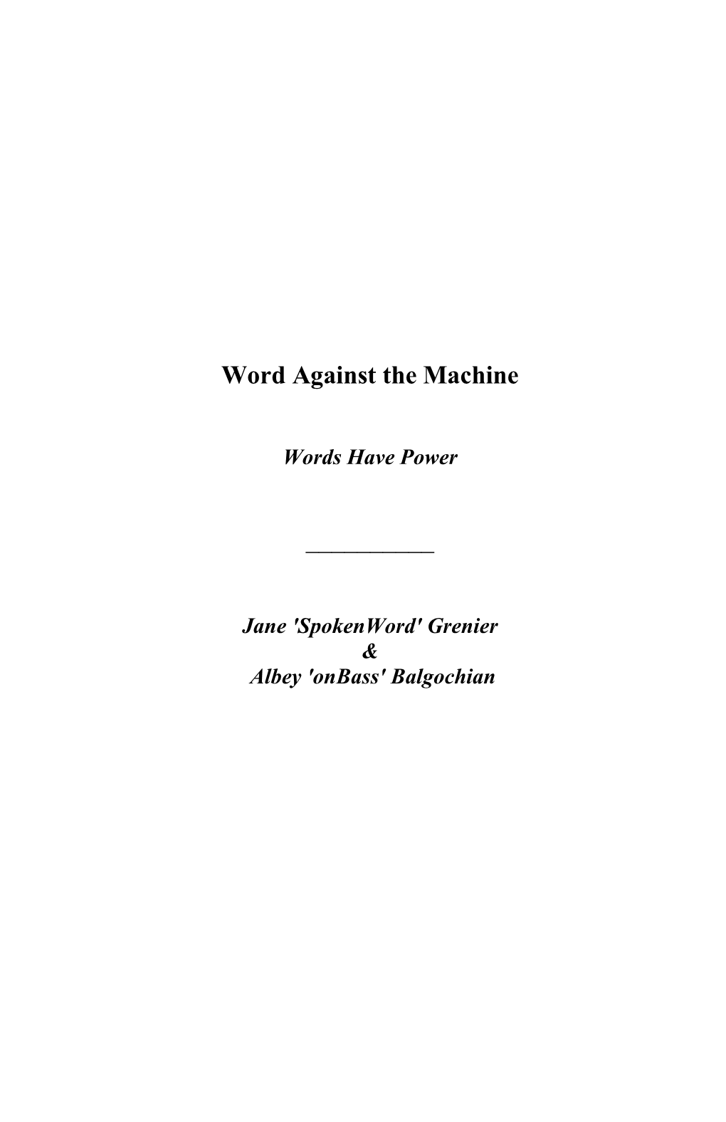 Word Against the Machine