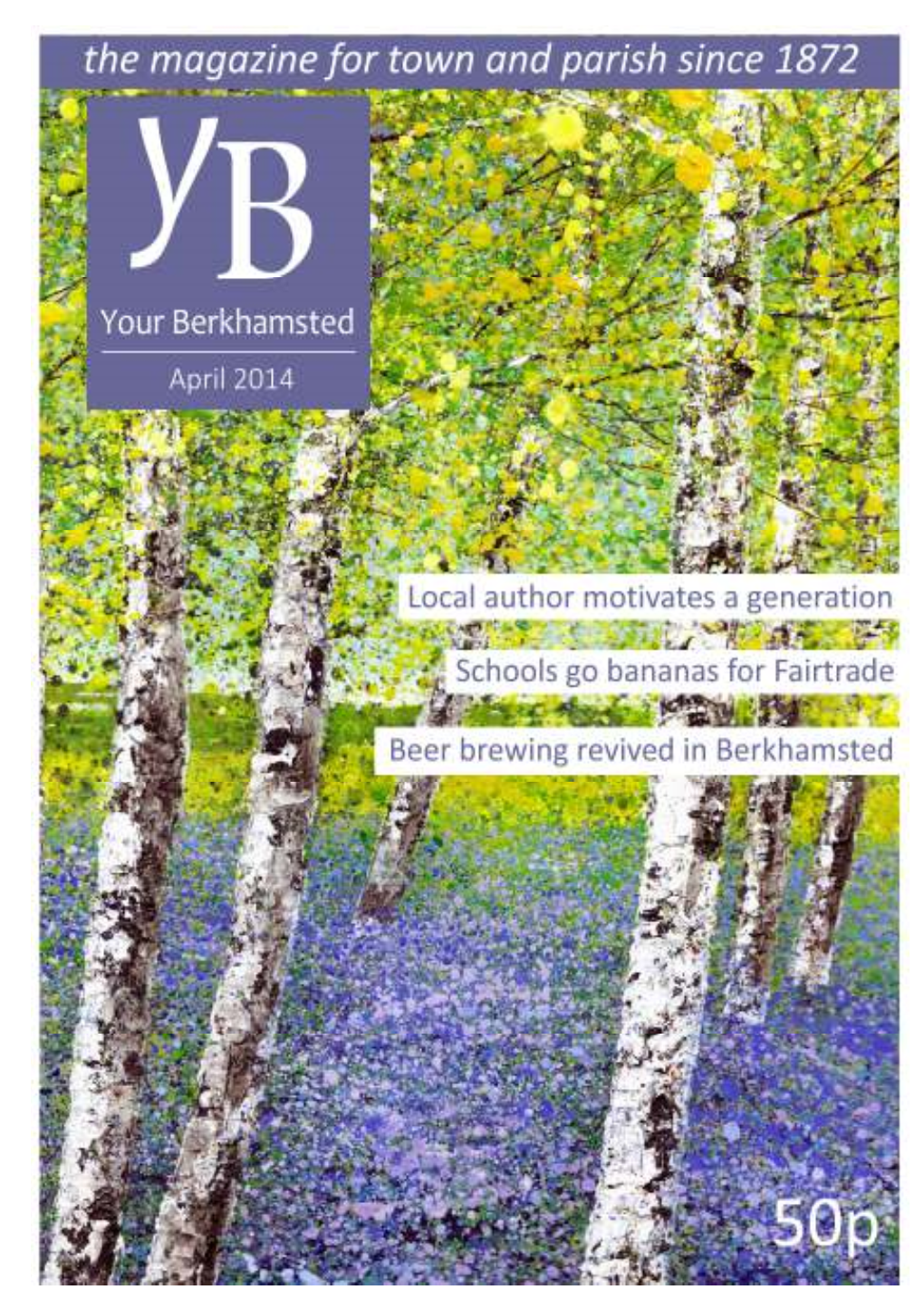 April 2014 Edition of Your Berkhamsted