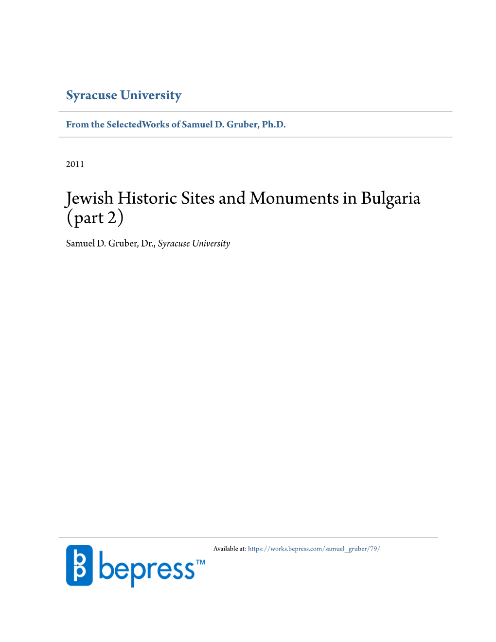 Jewish Historic Sites and Monuments in Bulgaria (Part 2) Samuel D