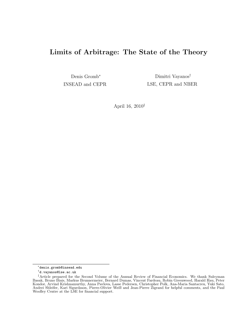 Limits of Arbitrage: the State of the Theory