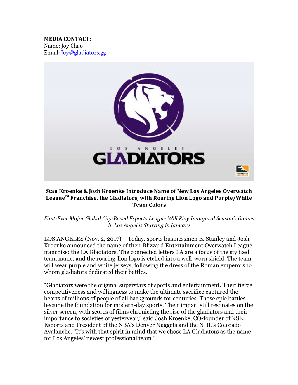 MEDIA CONTACT: Name: Joy Chao Email: Joy@Gladiators.Gg Stan