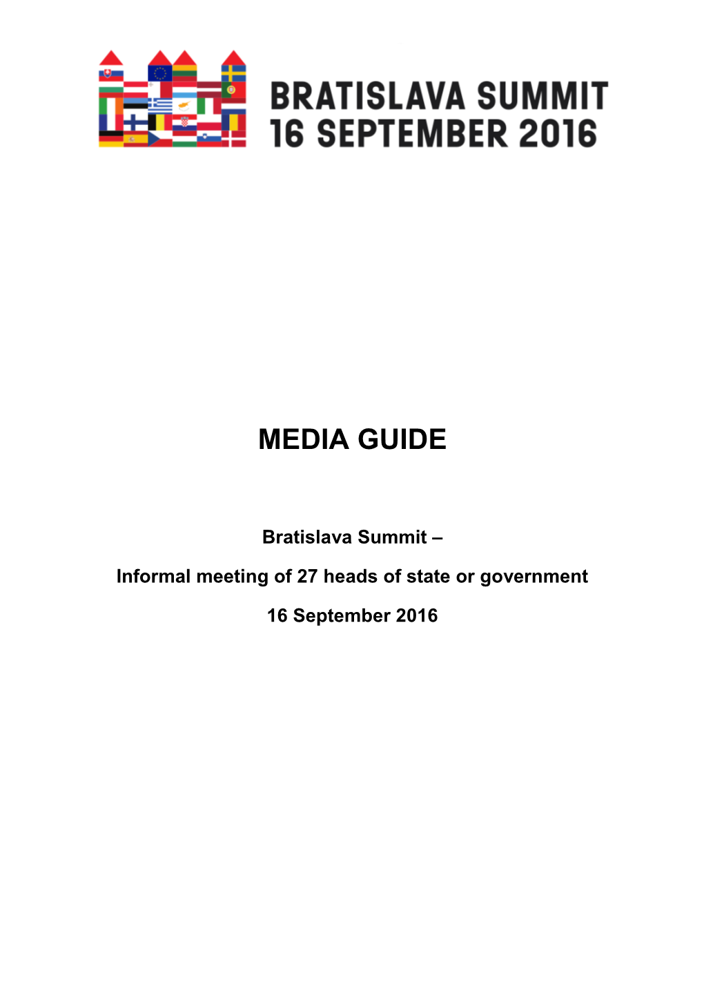 Media Guide, Bratislava Summit, 16 September 2016