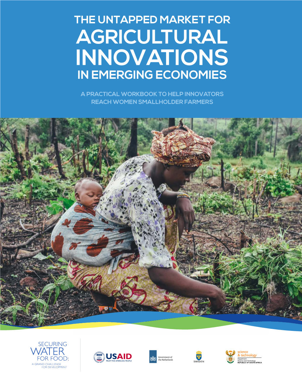The Untapped Market for Agricultural Innovations in Emerging Economies