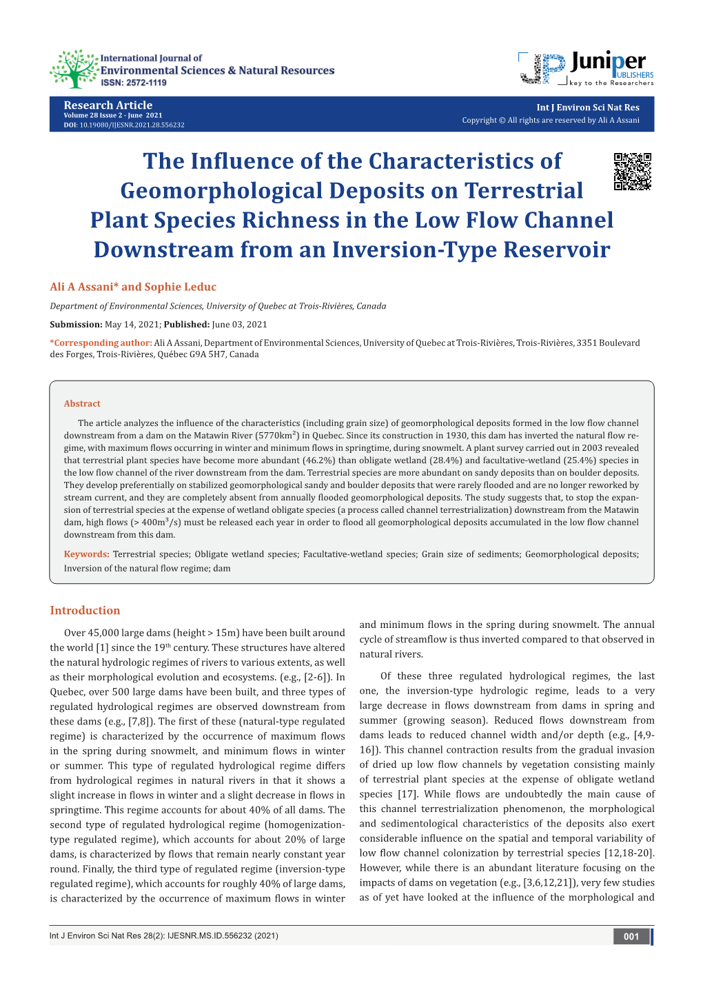 The Influence of the Characteristics of Geomorphological Deposits On