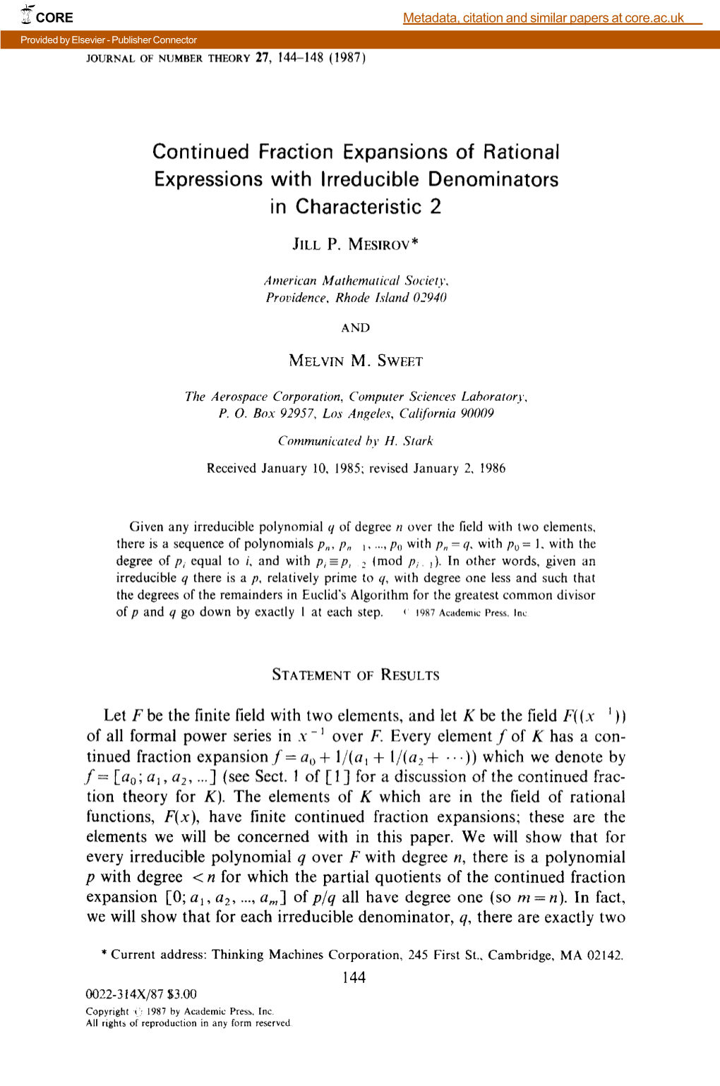 Continued Fraction Expansions of Rational Expressions with Irreducible Denominators in Characteristic 2