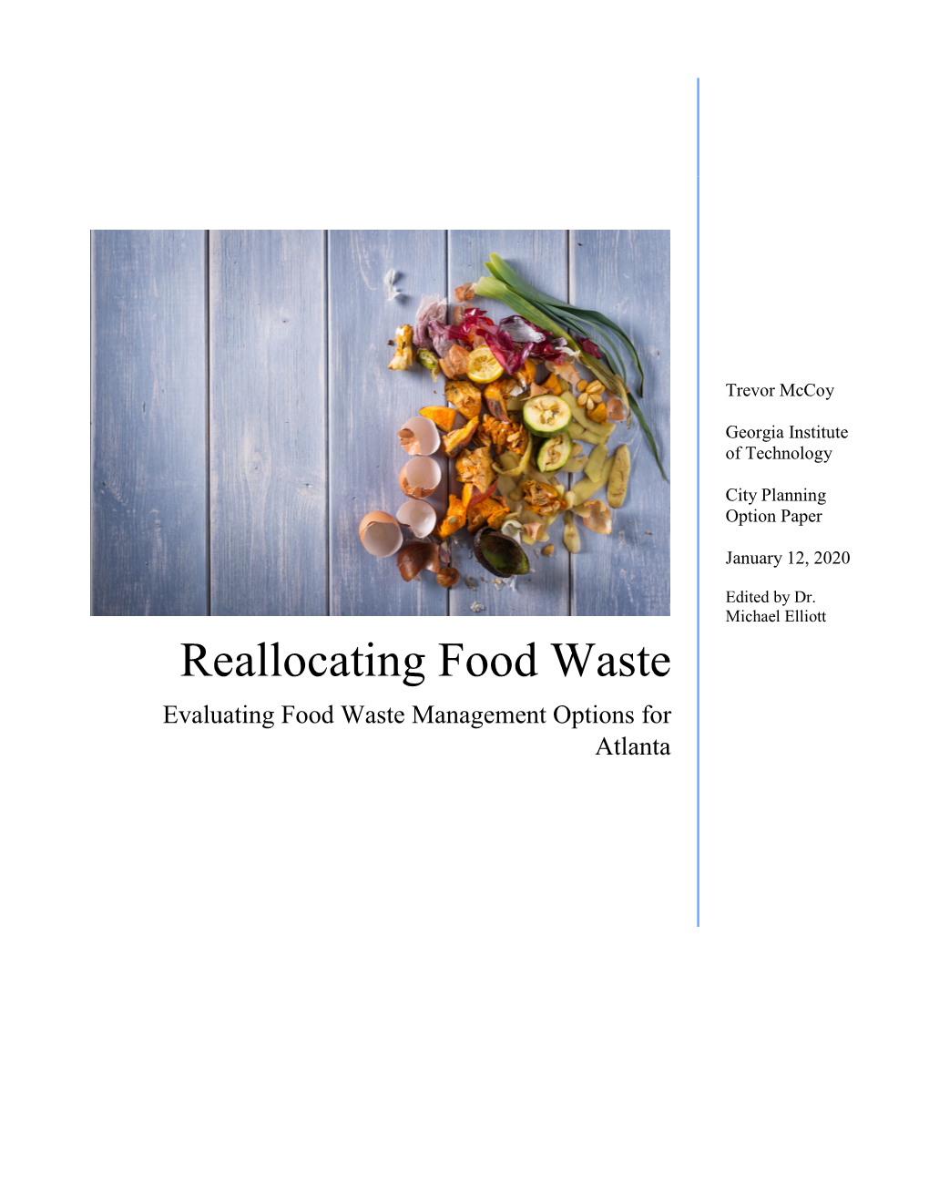 Reallocating Food Waste Evaluating Food Waste Management Options for Atlanta