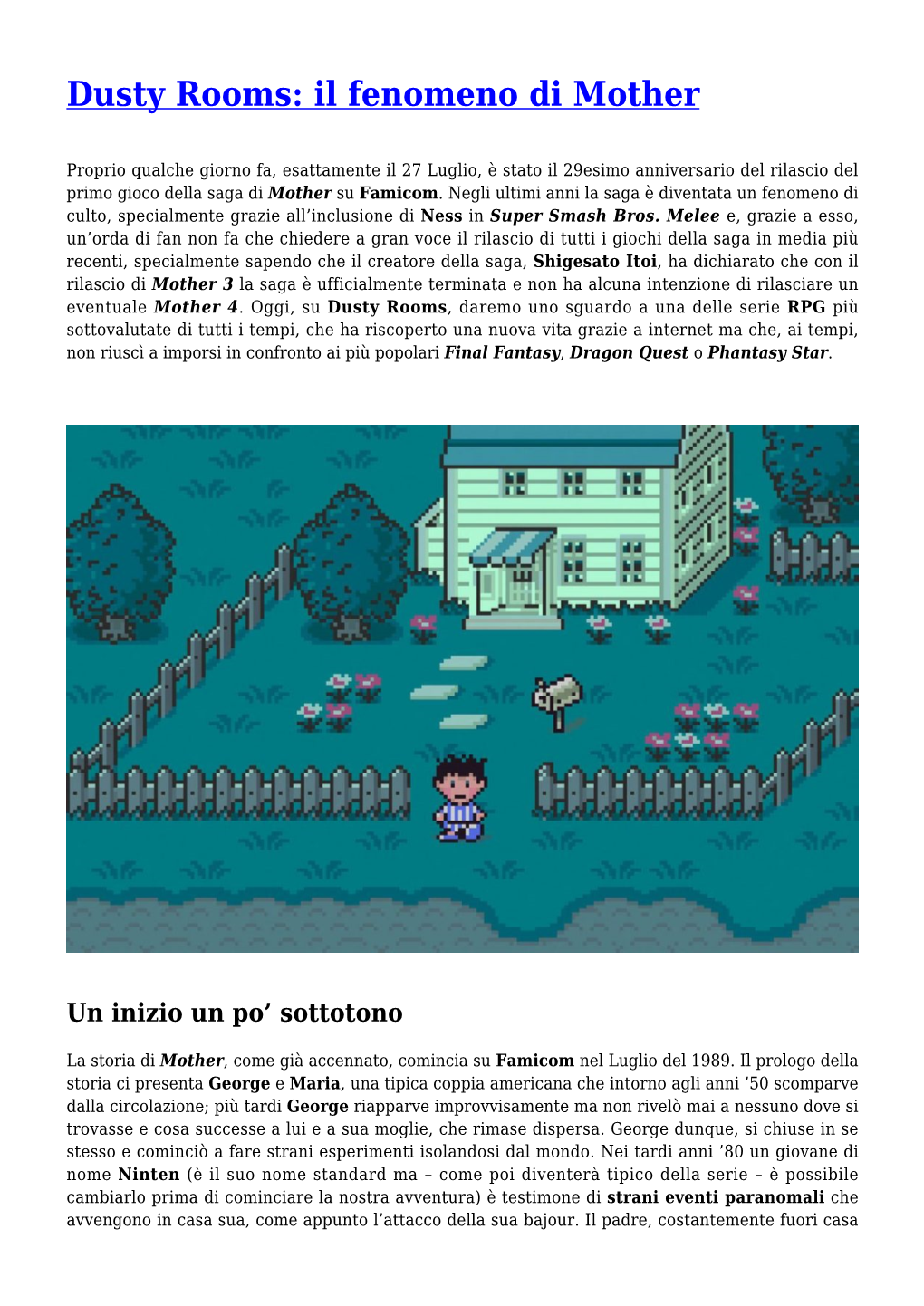 Dusty Rooms: Il Fenomeno Di Mother,Nintendo Si