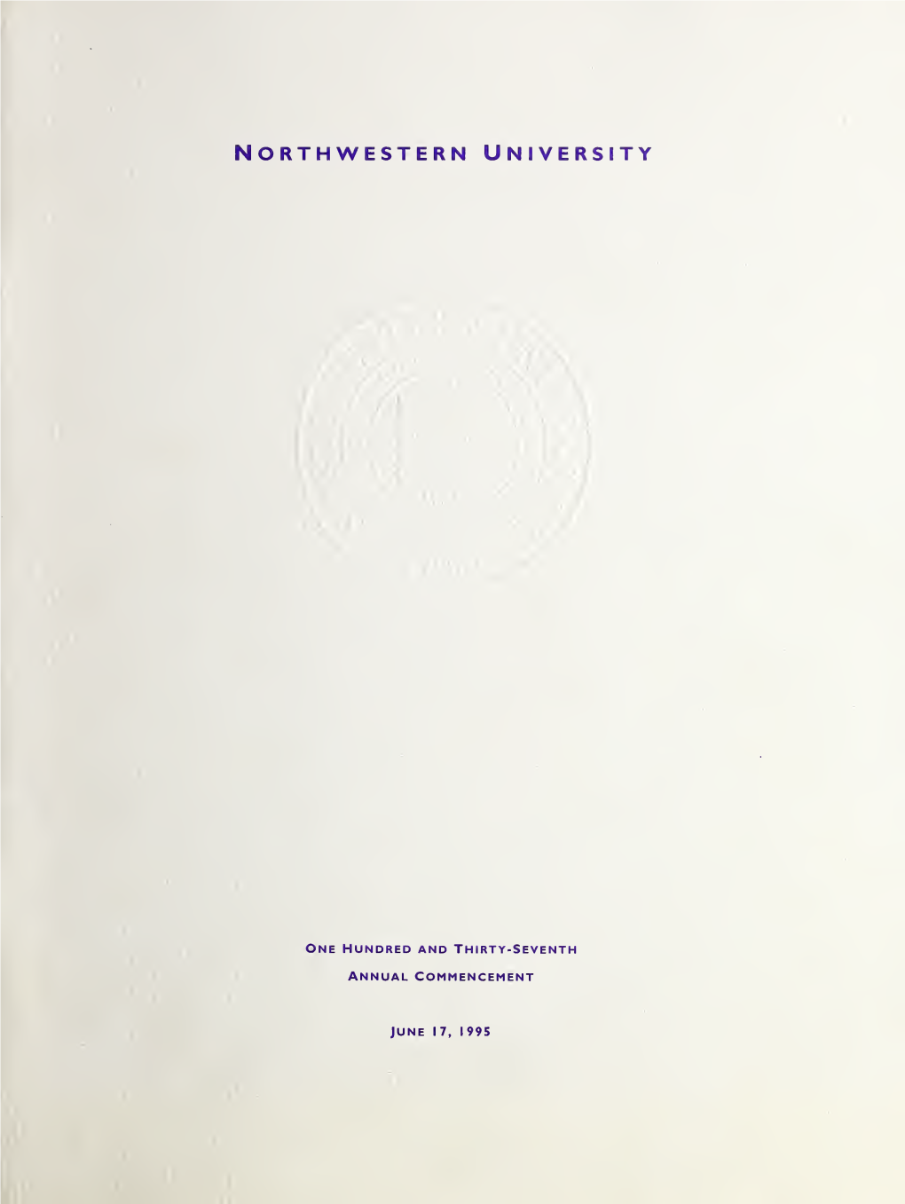 Annual Commencement / Northwestern University