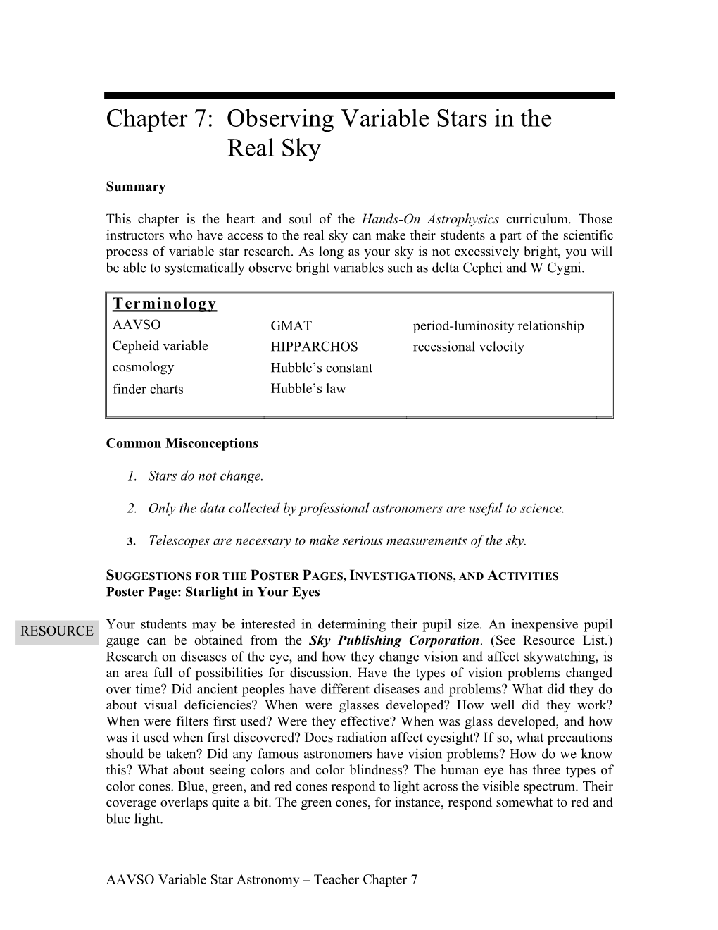 Chapter 7: Observing Variable Stars in the Real Sky
