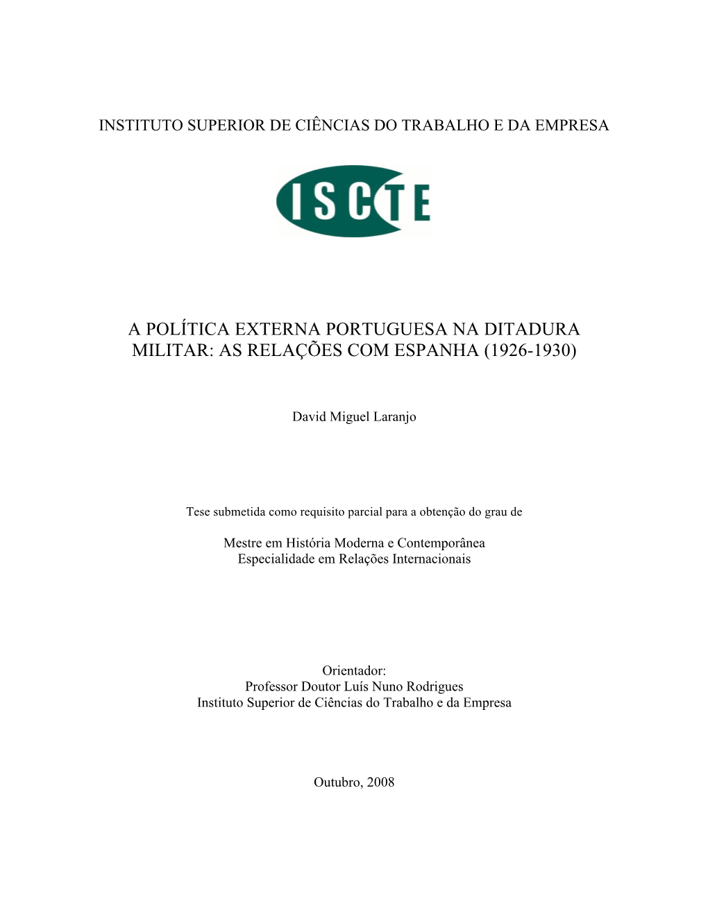 A Política Externa Portuguesa Na Ditadura Militar: As Relações Com Espanha (1926-1930)