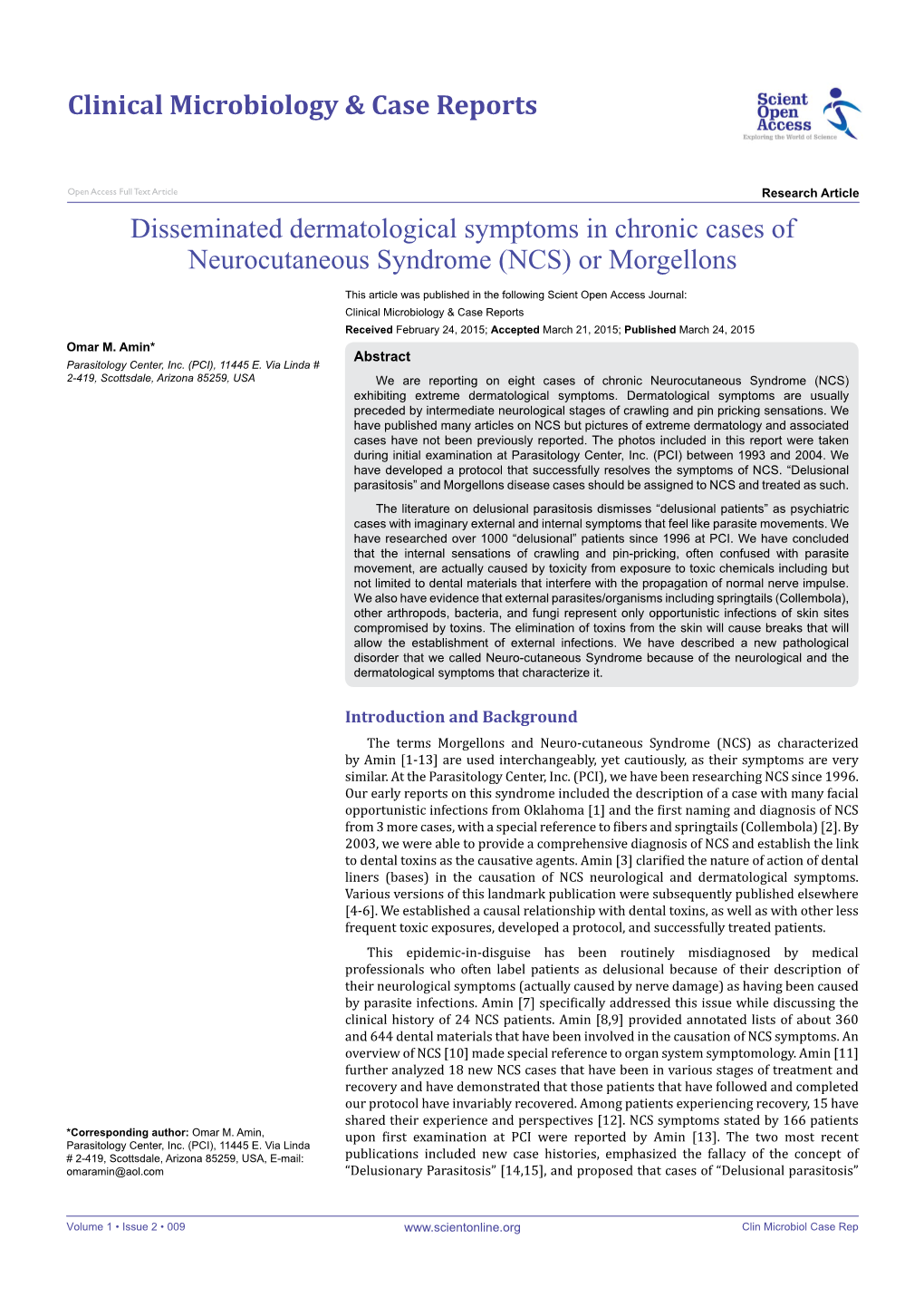 Disseminated Dermatological Symptoms in Chronic Cases of Neurocutaneous Syndrome (NCS) Or Morgellons