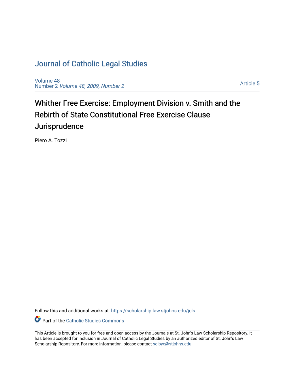 Employment Division V. Smith and the Rebirth of State Constitutional Free Exercise Clause Jurisprudence