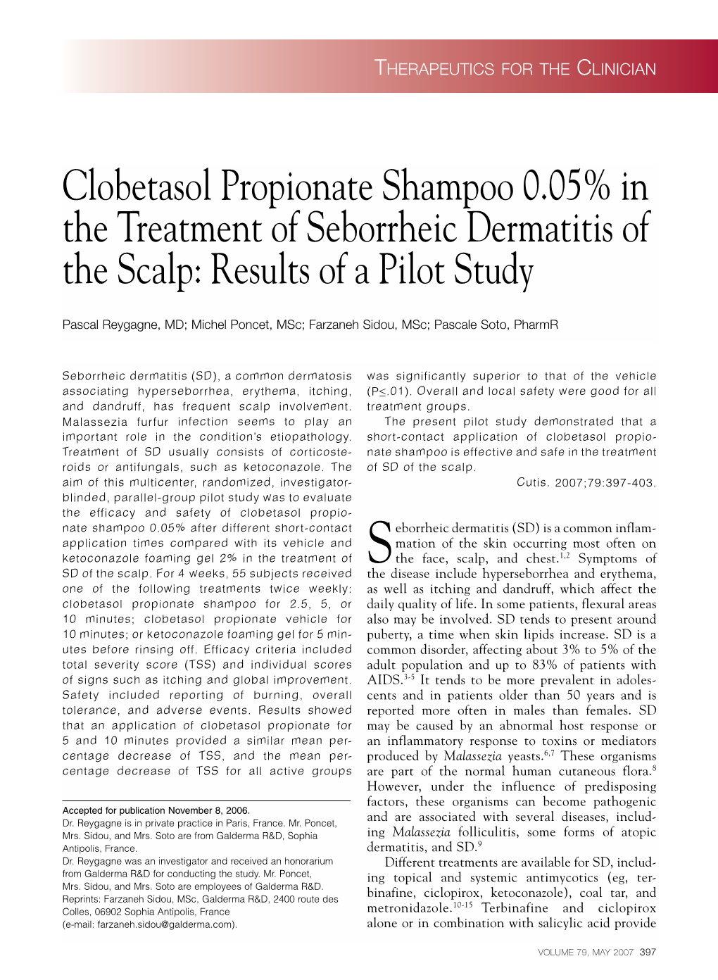 Clobetasol Propionate Shampoo 0.05% in the Treatment of Seborrheic Dermatitis of the Scalp: Results of a Pilot Study