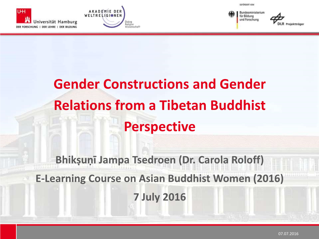 Gender Constructions and Gender Relations from a Tibetan Buddhist Perspective