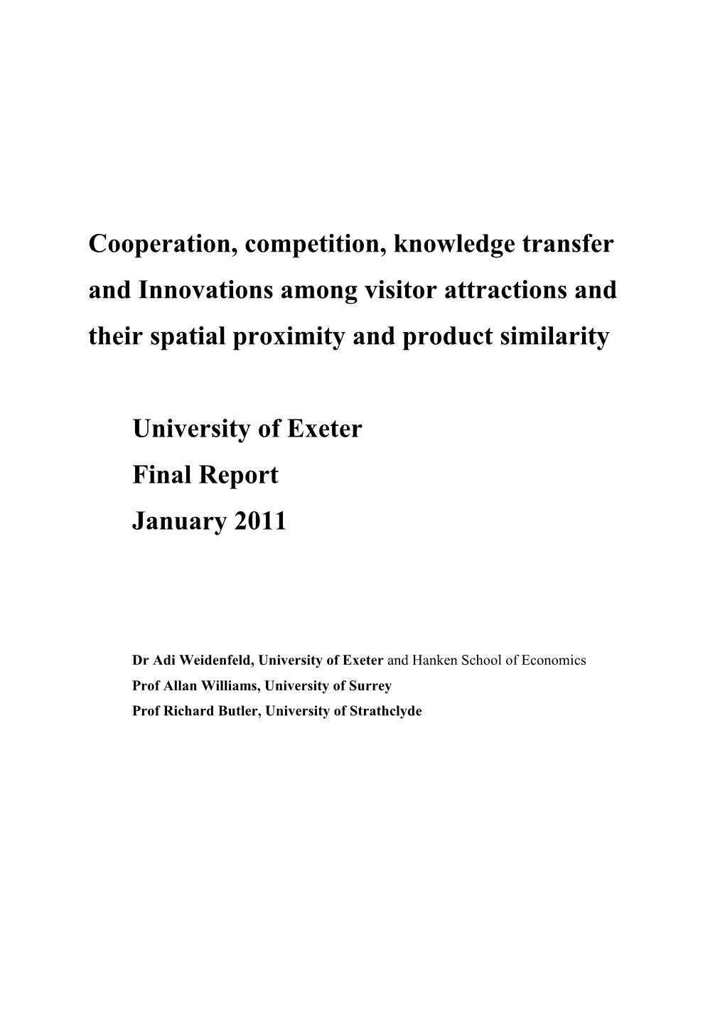 Cooperation, Competition, Knowledge Transfer and Innovations Among Visitor Attractions and Their Spatial Proximity and Product Similarity