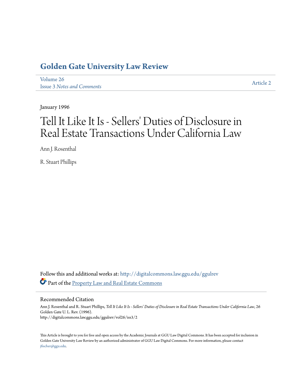 Sellers' Duties of Disclosure in Real Estate Transactions Under California Law Ann J