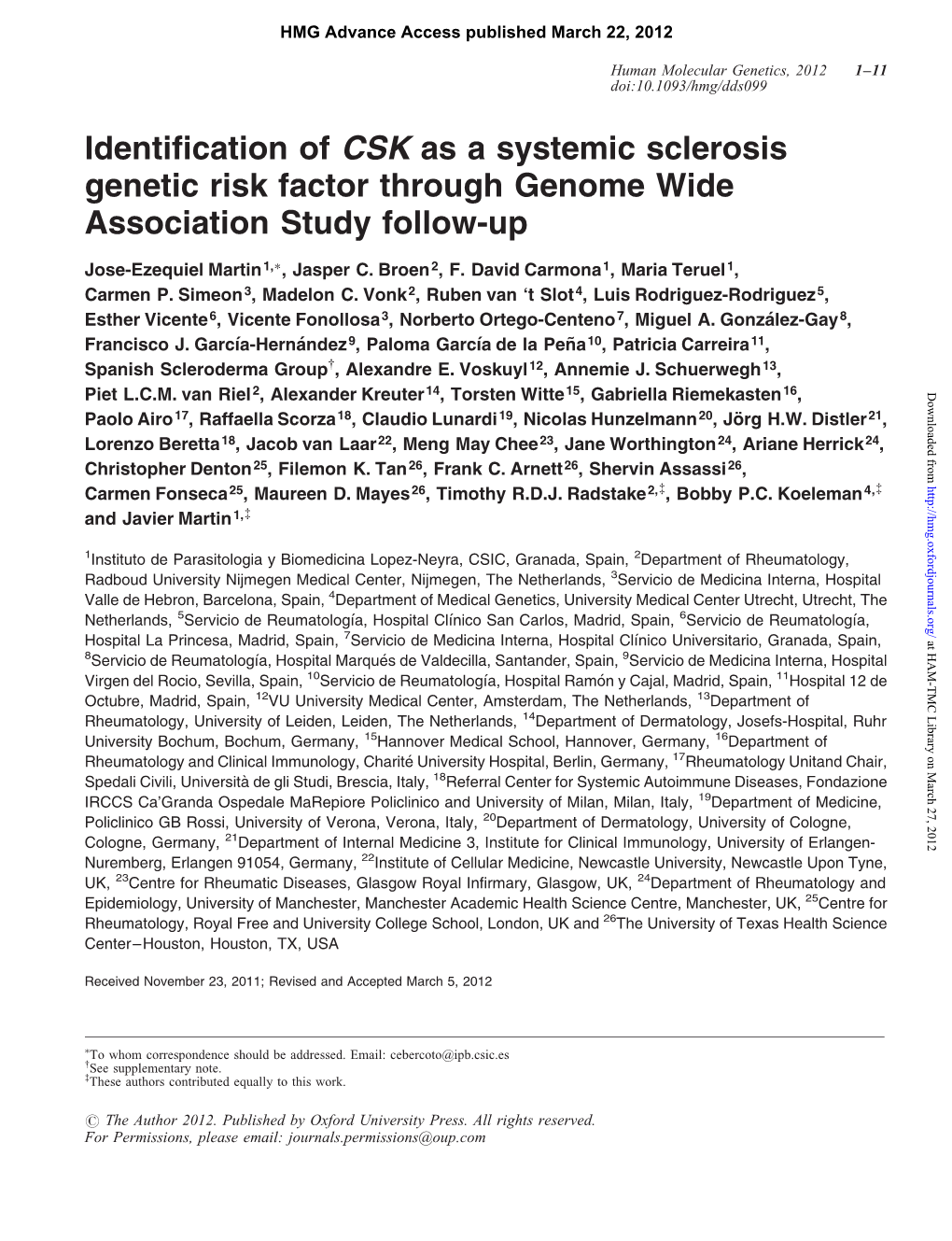 Identification of CSK As a Systemic Sclerosis Genetic Risk Factor Through Genome Wide Association Study Follow-Up