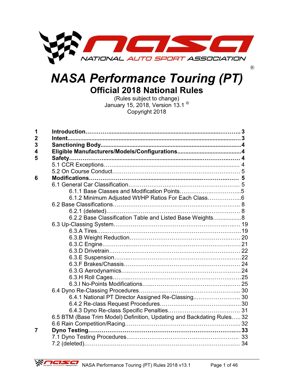 NASA Performance Touring (PT) Official 2018 National Rules (Rules Subject to Change) January 15, 2018, Version 13.1 © Copyright 2018