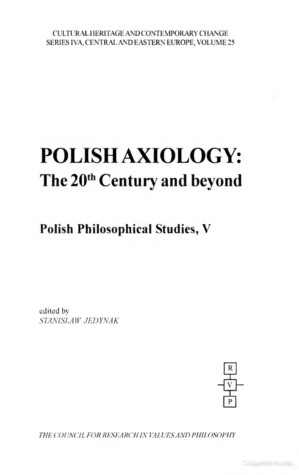 Polish Axiology the 20Th Century and Beyond