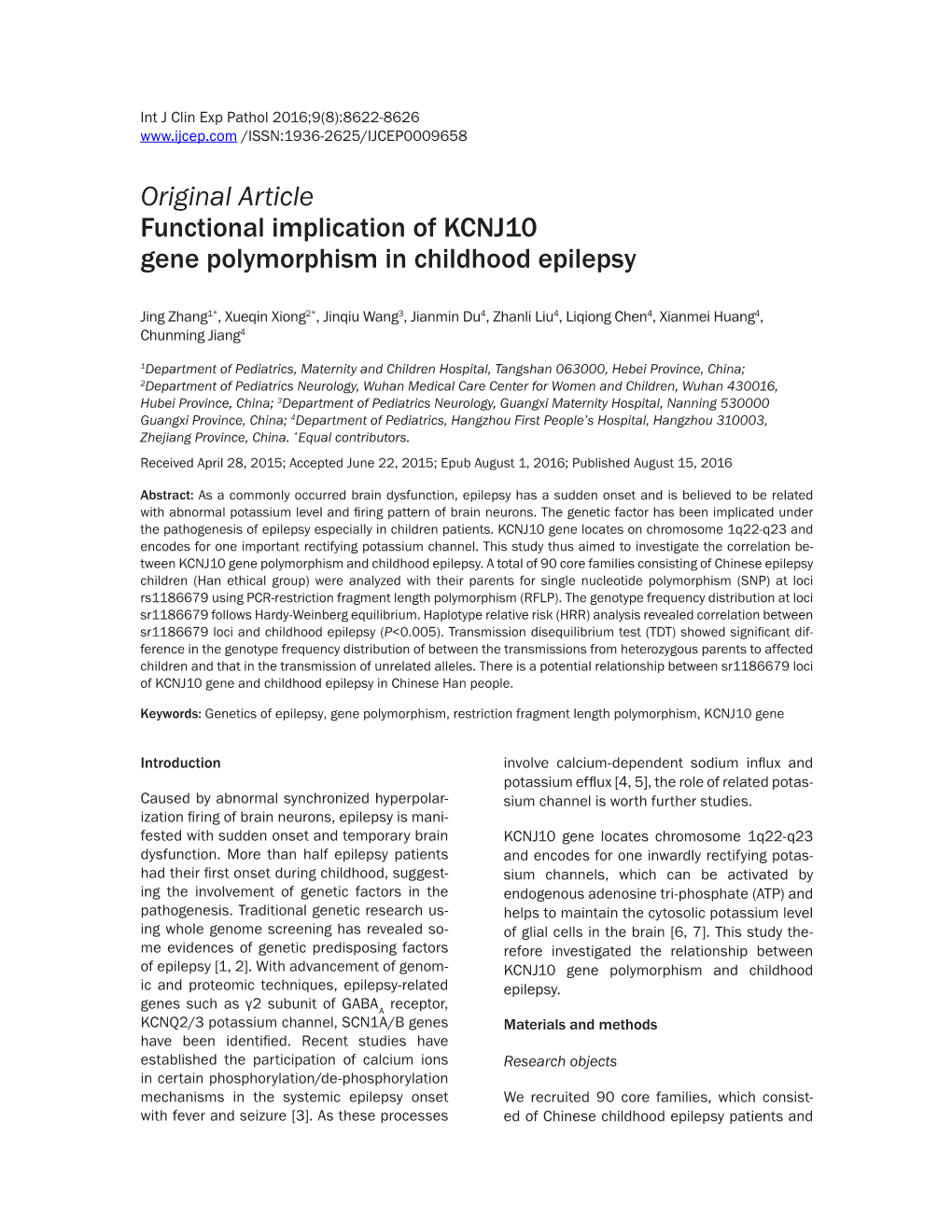 Original Article Functional Implication of KCNJ10 Gene Polymorphism in Childhood Epilepsy