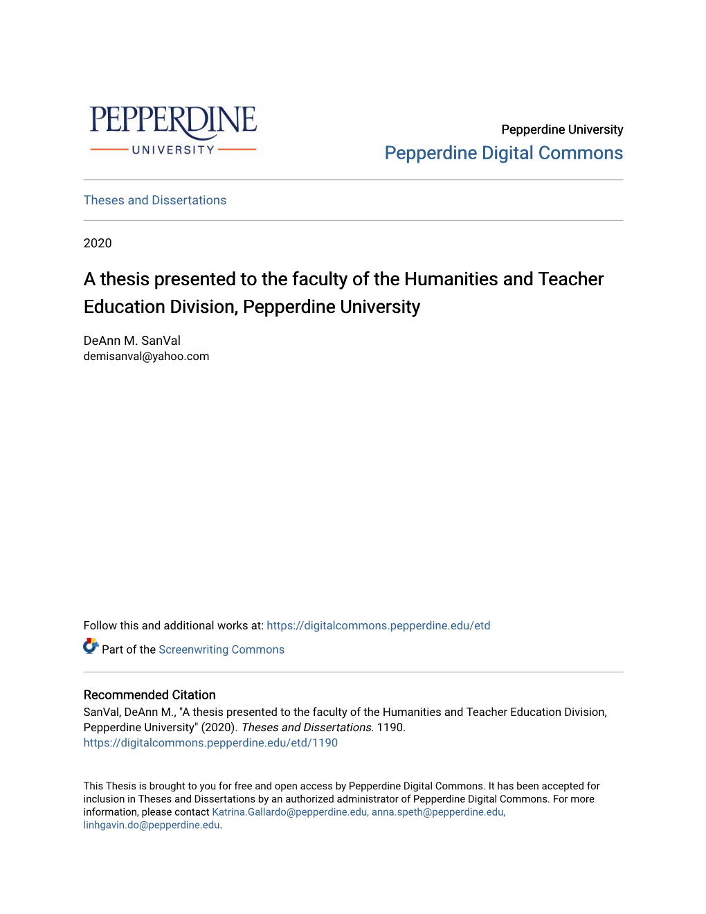 A Thesis Presented to the Faculty of the Humanities and Teacher Education Division, Pepperdine University