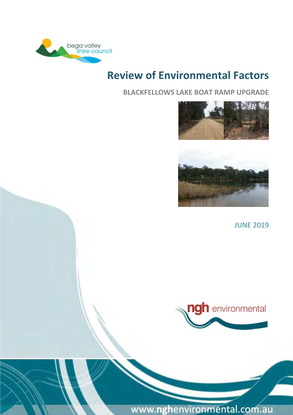 Review of Environmental Factors BLACKFELLOWS LAKE BOAT RAMP UPGRADE
