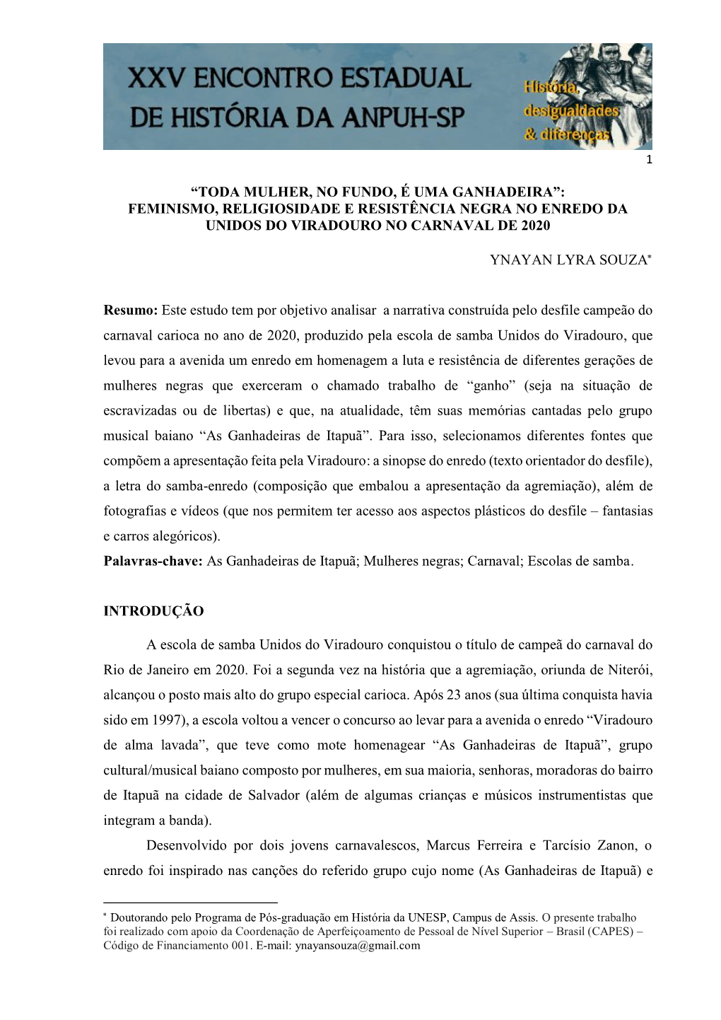 Toda Mulher, No Fundo, É Uma Ganhadeira”: Feminismo, Religiosidade E Resistência Negra No Enredo Da Unidos Do Viradouro No Carnaval De 2020